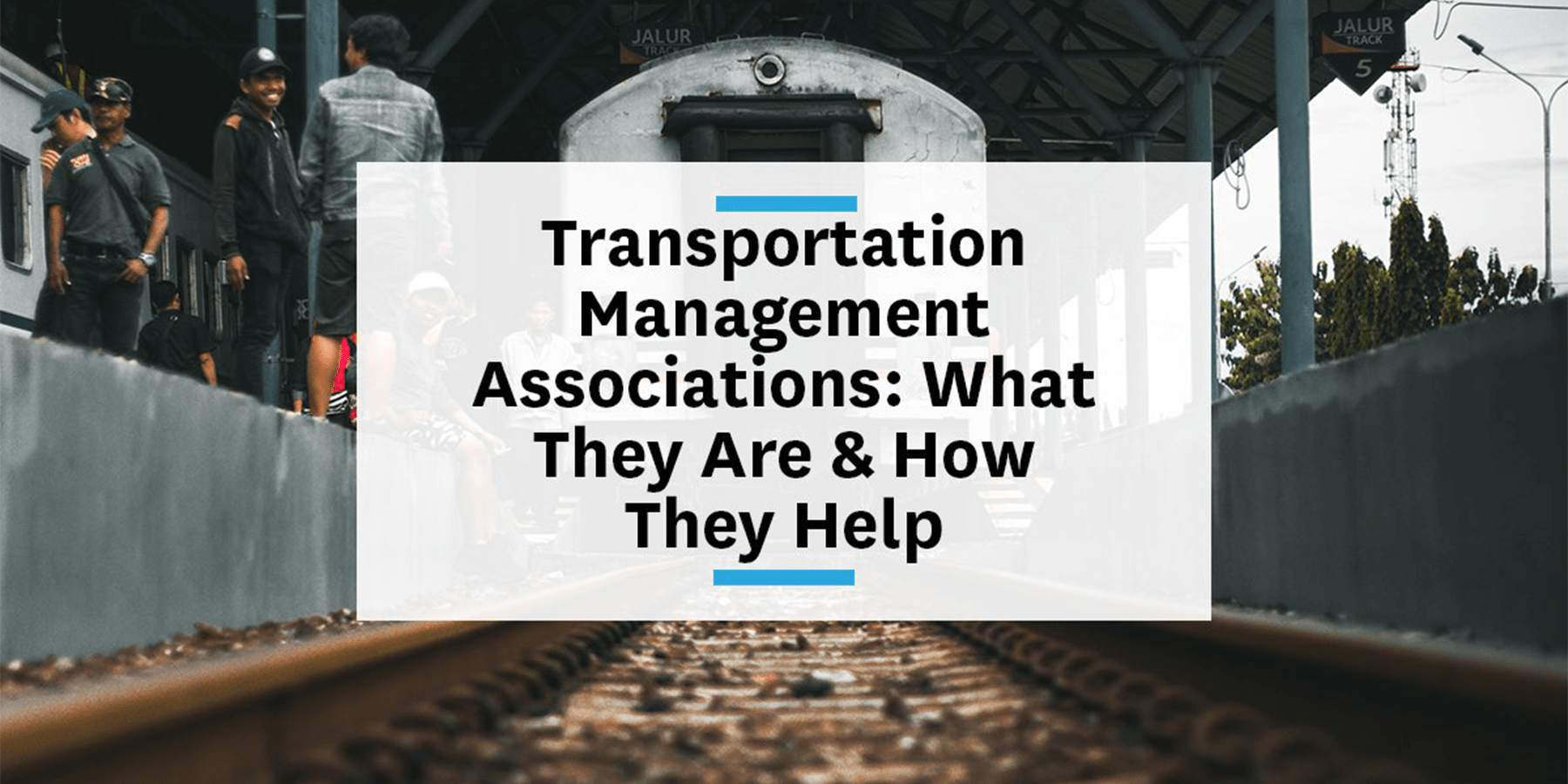 Feature image for the breakdown of transportation management associations