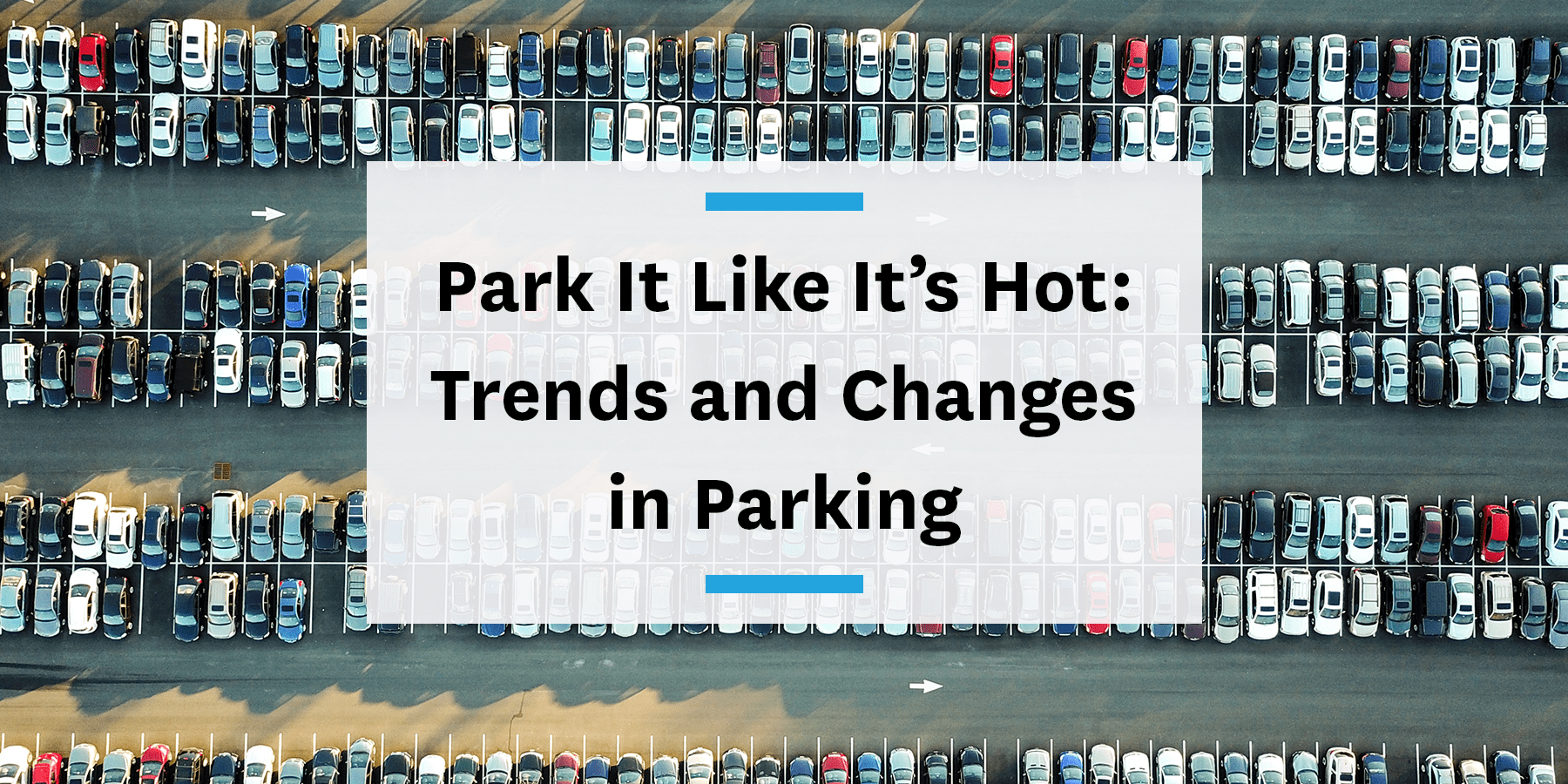 Feature image for trends and changes in parking