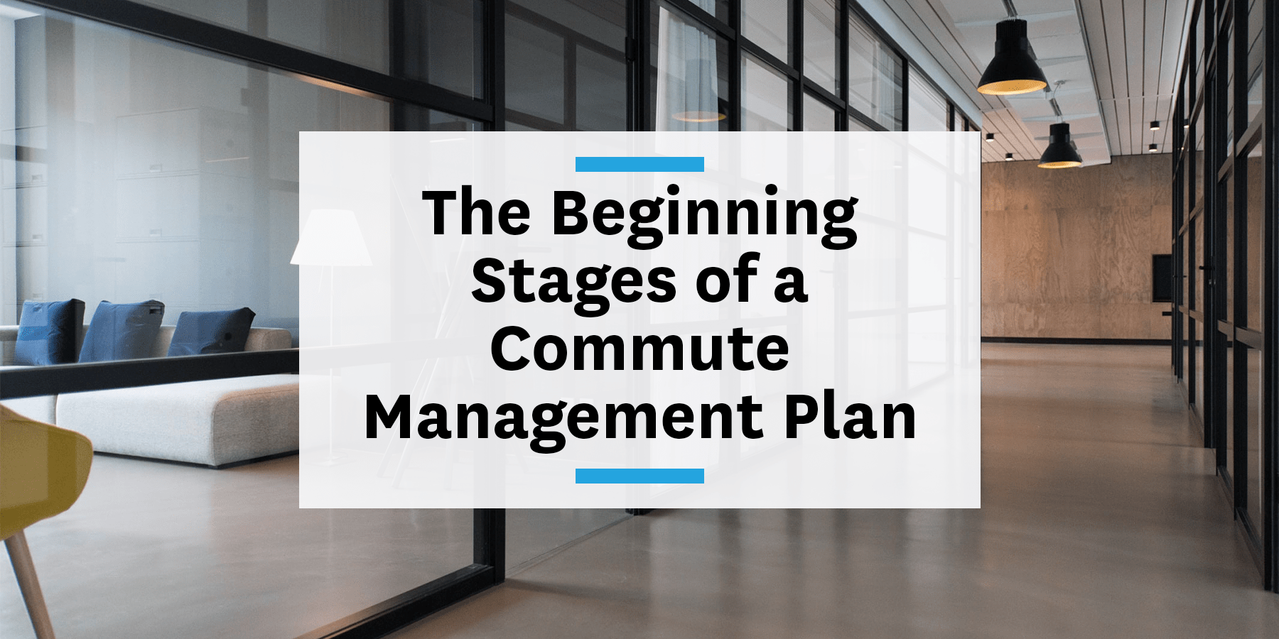 Feature image for the beginning stages of a commute management plan